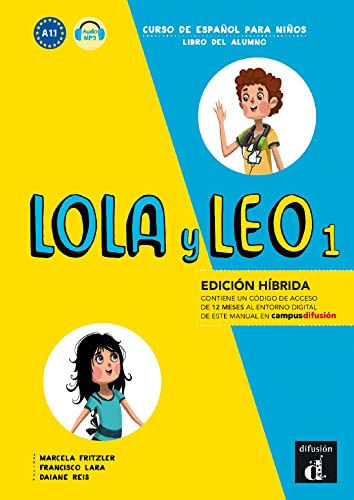 Lola y Leo 1 Ed. hibrida L. del alumno: A1.1 von DIFUSION METODOS